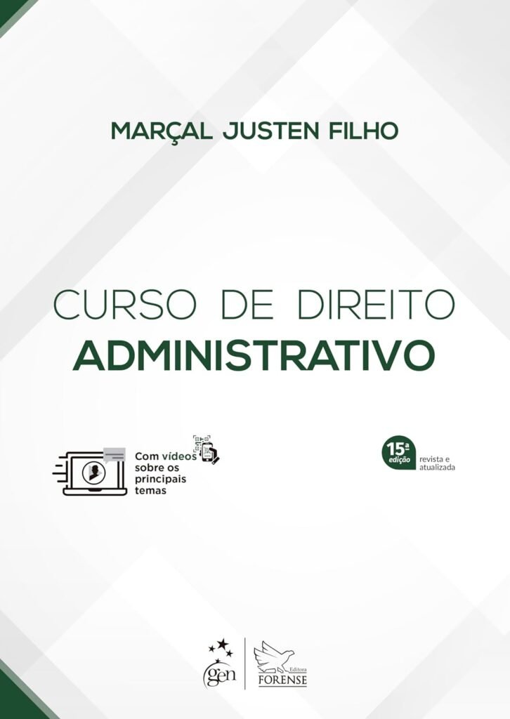 Curso de Direito Administrativo | Marçal Justen Filho