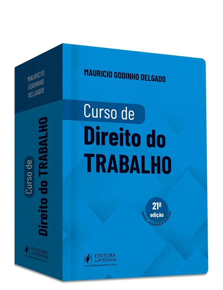 Curso de Direito do Trabalho" – Maurício Godinho Delgado