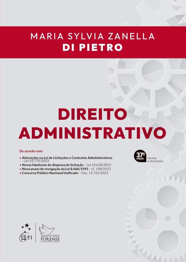 Direito Administrativo | Maria Sylvia Di Pietro