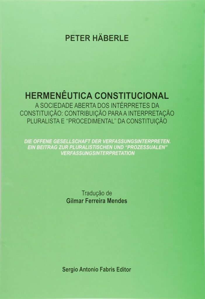 Direito Constitucional e Globalização" – Peter Häberle