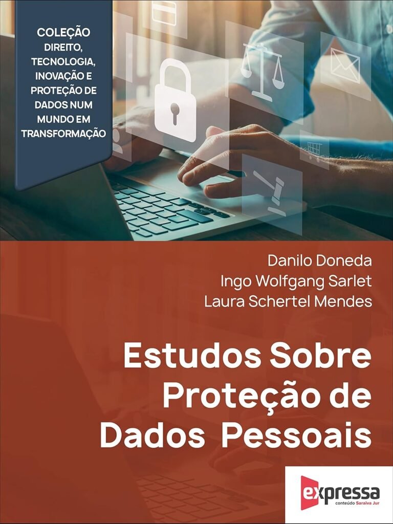 Estudos sobre Proteção de Dados pessoais