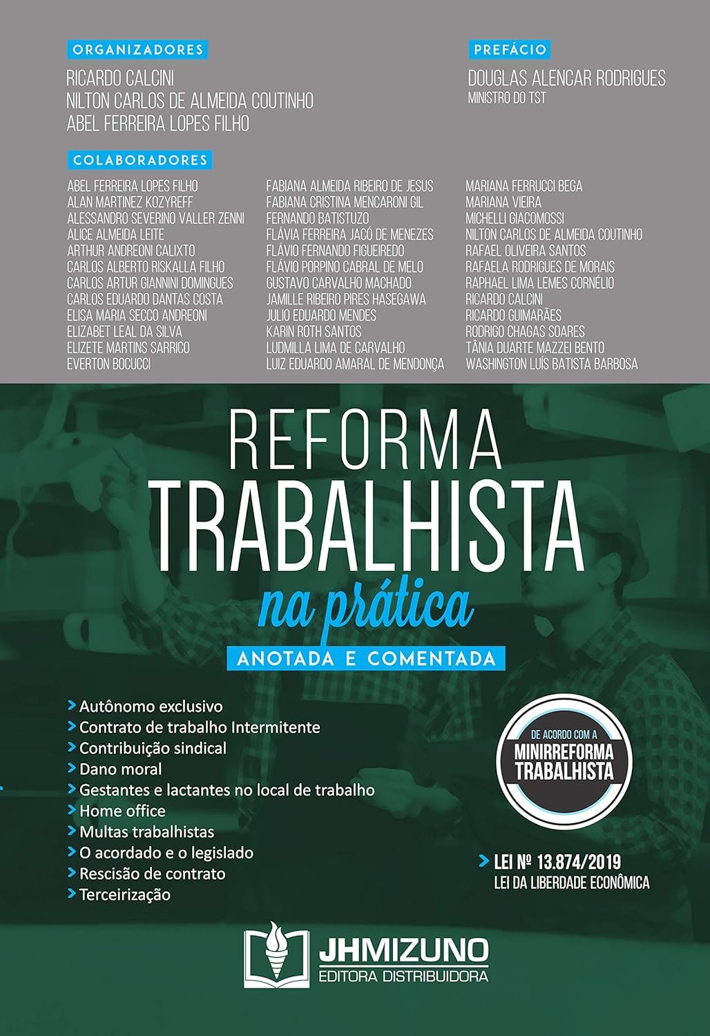 A Nova Reforma Trabalhista: Análise e Perspectivas" – Ricardo Calcini