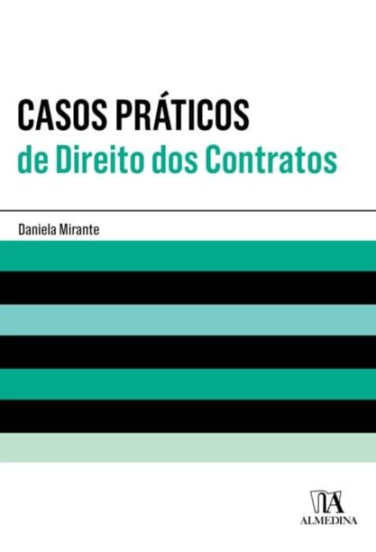 Casos Práticos de Direito dos Contratos