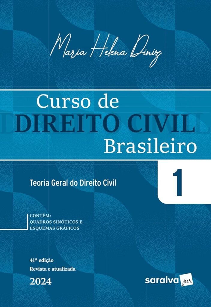 Curso de Direito Civil: Parte Geral" – Maria Helena Diniz