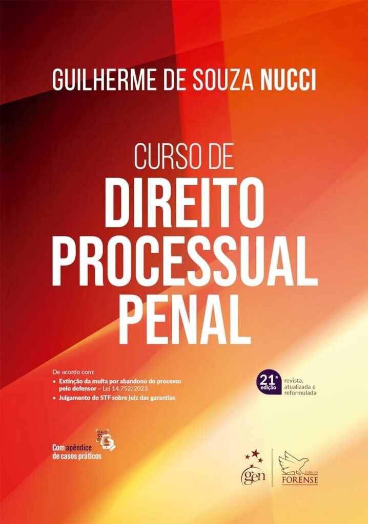 Curso de Direito Processual Penal, por Guilherme de Souza Nucci