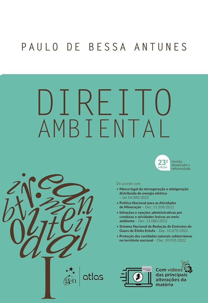 Direito Ambiental - por Paulo de Bessa Antunes