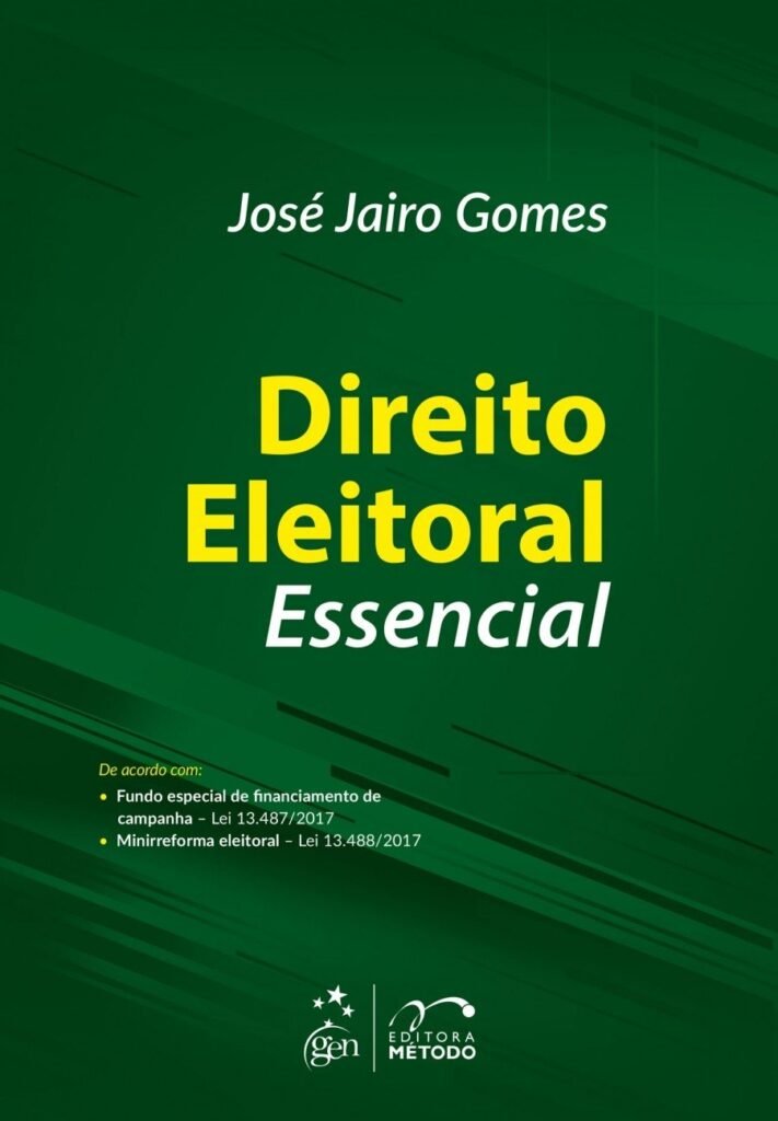 Direito Eleitoral Essencial – José Jairo Gomes