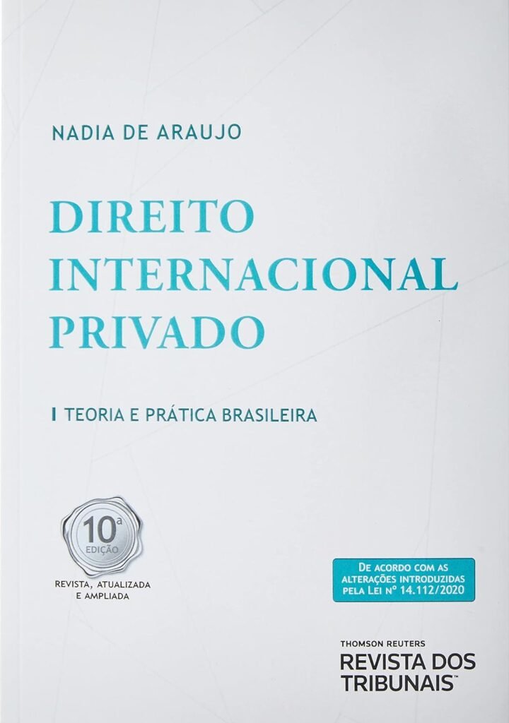 Direito Internacional Privado, por Nadia de Araujo