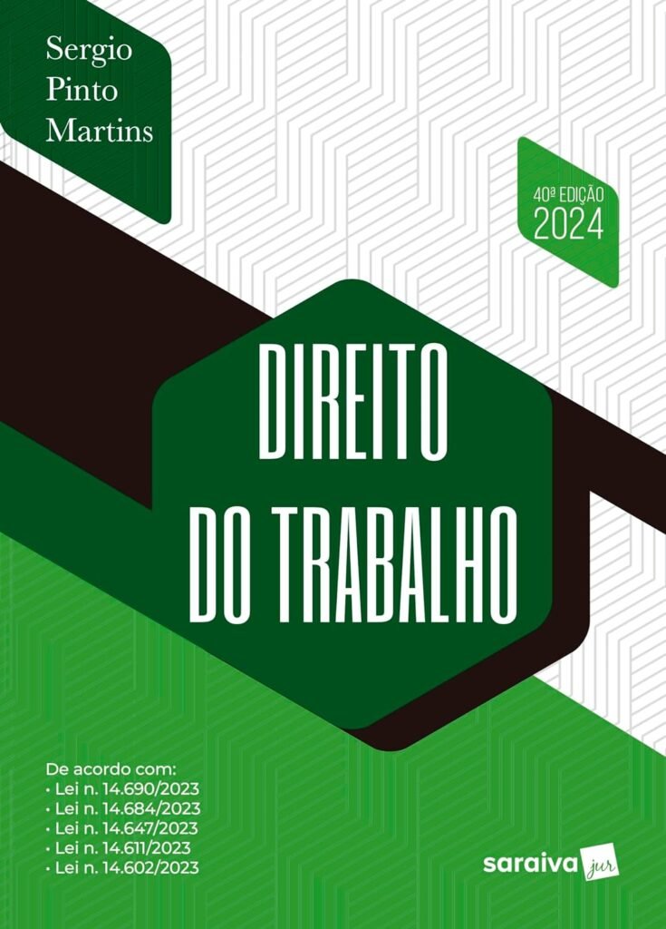 Direito do Trabalho, por Sergio Pinto Martins