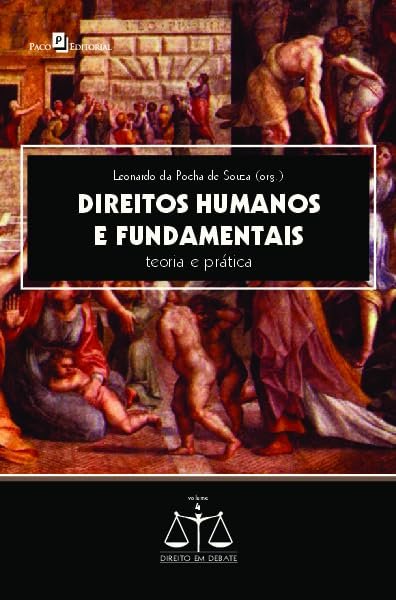 Direitos Humanos e Fundamentais: Teoria e Prática