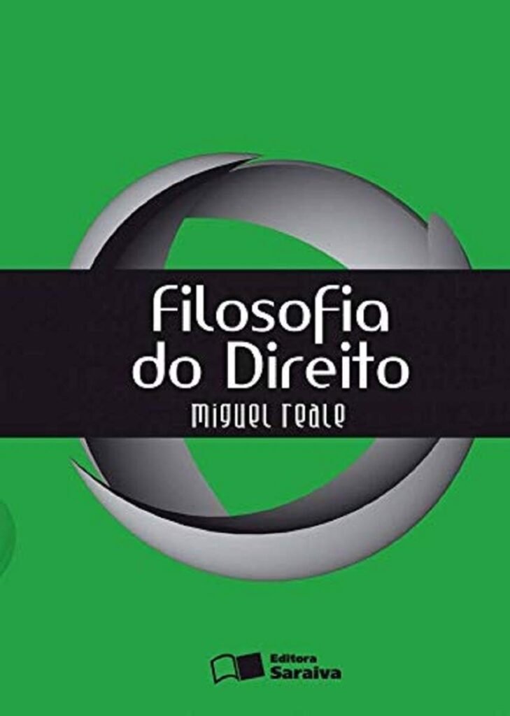 Filosofia do Direito" - Miguel Reale