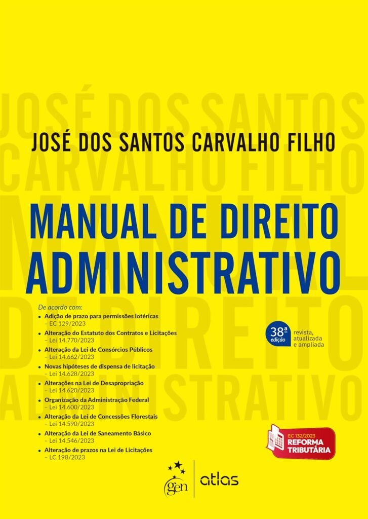 Manual de Direito Administrativo – José dos Santos Carvalho Filho