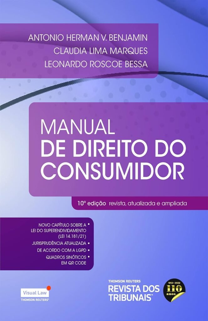 Manual de Direito do Consumidor, por Antonio Herman V. Benjamin, Claudia Lima Marques e Leonardo Roscoe Bessa