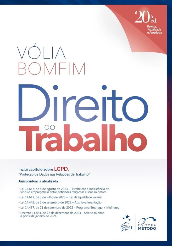 Melhor Escolha: Direito do Trabalho, por Vólia Bomfim