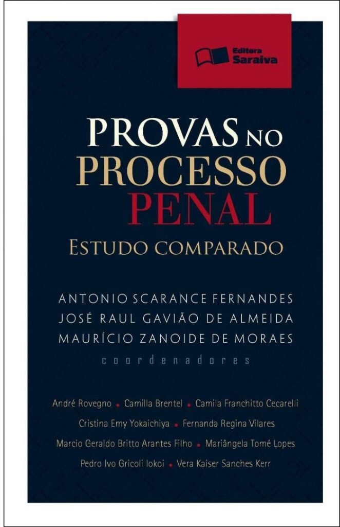 Provas no Processo Penal" – Antonio Scarance Fernandes