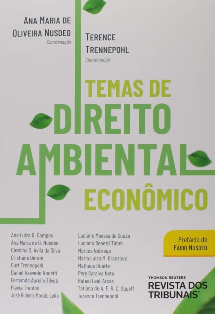 Temas de Direito Ambiental Econômico